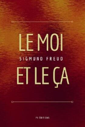 Freud |  Le Moi et le Ça | eBook | Sack Fachmedien