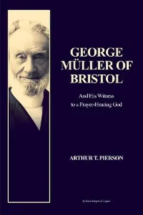 Pierson |  George Müller of Bristol | eBook | Sack Fachmedien