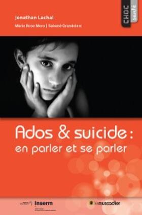 Lachal |  Ados & suicide : en parler et se parler | eBook | Sack Fachmedien