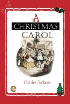 Dickens |  A Christmas Carol | eBook | Sack Fachmedien