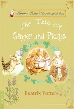 Potter |  The Tale of Ginger and Pickles | eBook | Sack Fachmedien