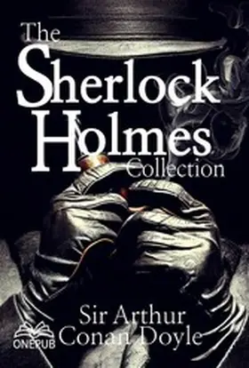 Conan Doyle |  The Sherlock Holmes collection | eBook | Sack Fachmedien