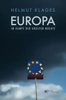 Klages |  EUROPA IM KAMPF DER GROSSEN MÄCHTE | Buch |  Sack Fachmedien