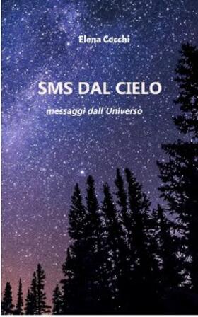 Cocchi |  SMS dal Cielo | eBook | Sack Fachmedien