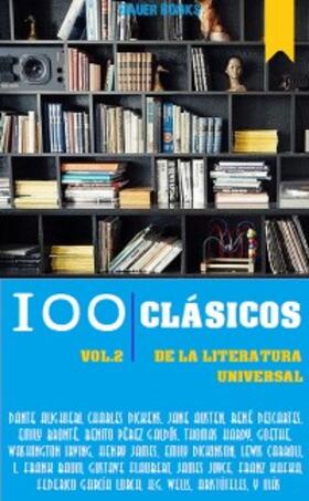 AUTORES / Alighieri / Allan Poe |  100 Clásicos de la Literatura Universal | eBook | Sack Fachmedien