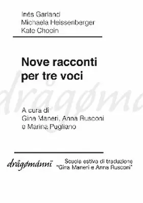 Chopin / Garland / Heissenberger |  Nove racconti per tre voci | eBook | Sack Fachmedien