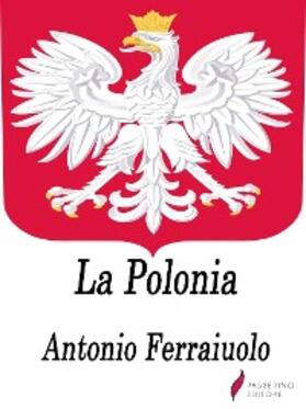 Ferraiuolo |  La Polonia | eBook | Sack Fachmedien