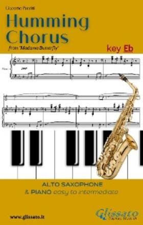 Puccini |  Humming Chorus -  Alto Sax and Piano (Key Eb) | eBook | Sack Fachmedien