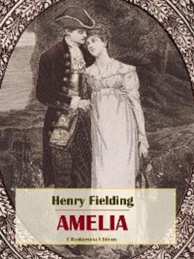 Fielding |  Amelia | eBook | Sack Fachmedien