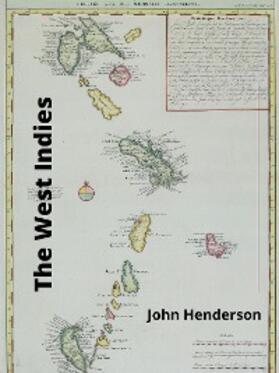 Henderson |  The West Indies | eBook | Sack Fachmedien