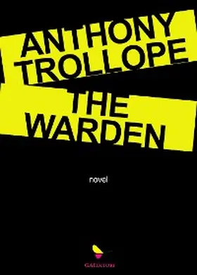 Trollope |  The Warden | eBook | Sack Fachmedien