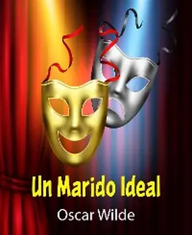 Wilde |  Un Marido Ideal - (Anotado) | eBook | Sack Fachmedien