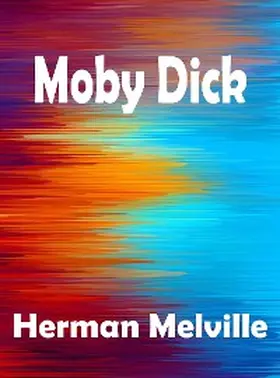 Melville |  Moby Dick | eBook | Sack Fachmedien