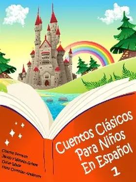 Perrault |  Cuentos Clásicos Para Niños En Español - (Ilustrado) | eBook | Sack Fachmedien