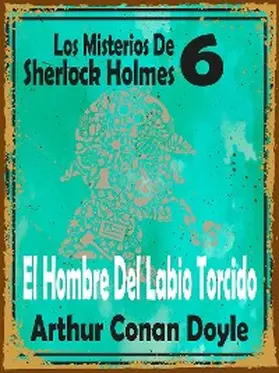 Doyle |  El Hombre Del Labio Torcido | eBook | Sack Fachmedien