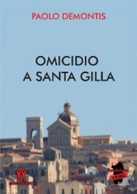 Demontis |  Omicidio a Santa Gilla | eBook | Sack Fachmedien