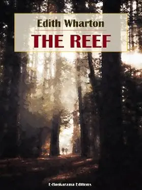 Wharton |  The Reef | eBook | Sack Fachmedien