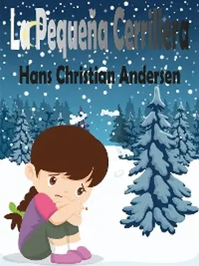 Christian Andersen |  La Pequeña Cerillera | eBook | Sack Fachmedien