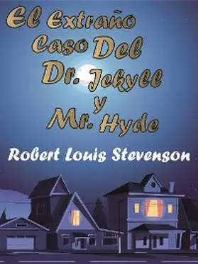 Stevenson |  El Extraño Caso Del Dr. Jekyll y Mr. Hyde | eBook | Sack Fachmedien