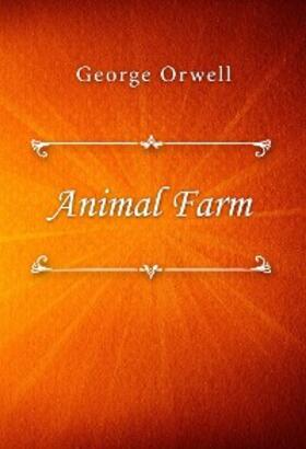 Orwell |  Animal Farm | eBook | Sack Fachmedien