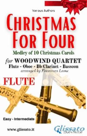 Authors / cura di Francesco Leone |  Flute part of "Christmas for four" - Woodwind Quartet | eBook | Sack Fachmedien