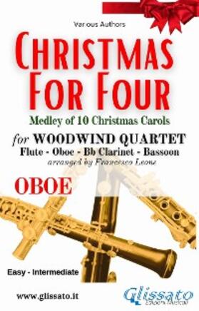 Authors / cura di Francesco Leone |  Oboe part of "Christmas for four" - Woodwind Quartet | eBook | Sack Fachmedien