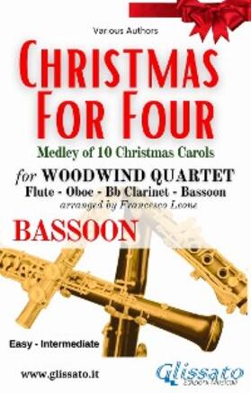 Authors / cura di Francesco Leone |  Bassoon part of "Christmas for four" - Woodwind Quartet | eBook | Sack Fachmedien