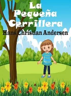 Christian Andersen |  La Pequeña Cerillera | eBook | Sack Fachmedien