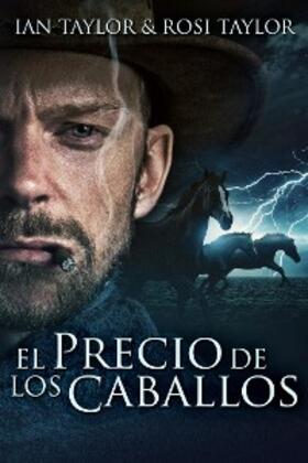 Taylor |  El Precio De Los Caballos | eBook | Sack Fachmedien