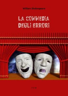 Shakespeare |  La commedia degli errori | eBook | Sack Fachmedien