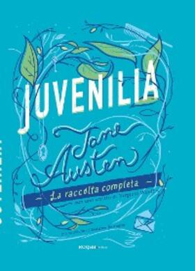 austen |  Juvenilia | eBook | Sack Fachmedien