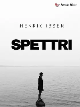 Ibsen |  Spettri | eBook | Sack Fachmedien