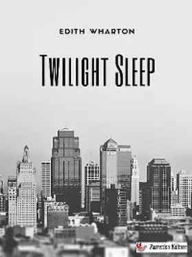 Wharton |  Twilight Sleep | eBook | Sack Fachmedien