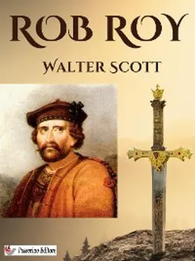 Scott |  Rob Roy | eBook | Sack Fachmedien