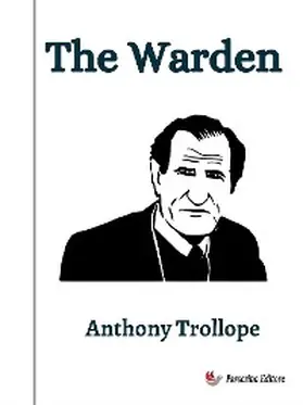 Trollope |  The Warden | eBook | Sack Fachmedien