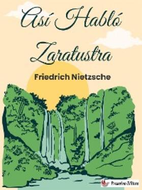 Nietzsche |  Así Habló Zaratustra | eBook | Sack Fachmedien