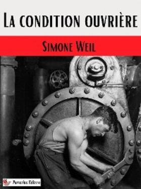 Weil |  La Condition ouvrière | eBook | Sack Fachmedien