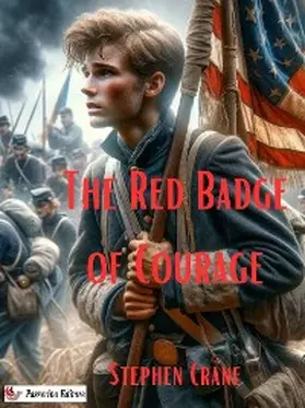 Crane |  The Red Badge of Courage | eBook | Sack Fachmedien