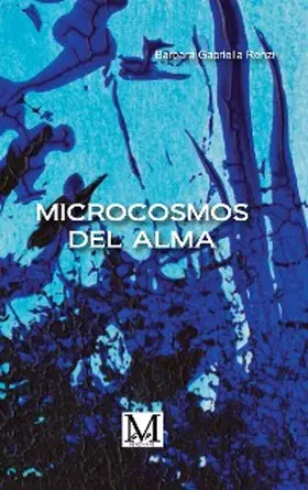 Gabriella Renzi |  Microcomos del alma | eBook | Sack Fachmedien