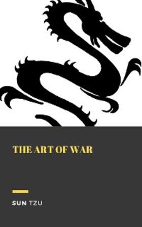 Tzu |  The Art of War | eBook | Sack Fachmedien