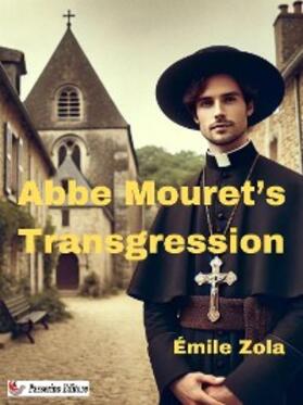 Zola |  Abbe Mouret's Transgression | eBook | Sack Fachmedien