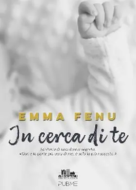 Fenu |  In cerca di te | eBook | Sack Fachmedien