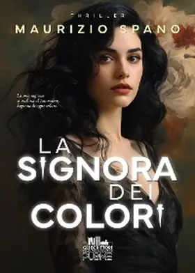 Spano |  La Signora dei colori | eBook | Sack Fachmedien