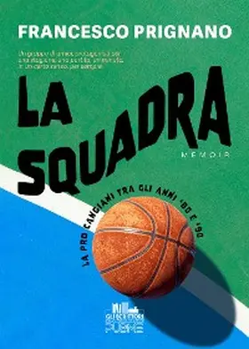 Prignano |  La Squadra | eBook | Sack Fachmedien