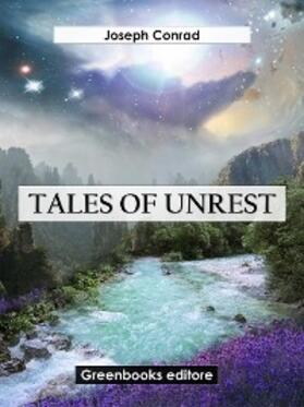 Conrad |  Tales Of Unrest | eBook | Sack Fachmedien