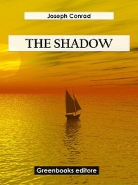 Conrad |  The Shadow | eBook | Sack Fachmedien