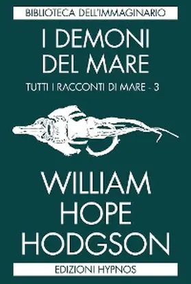 Hope Hodgson |  I demoni del mare | eBook | Sack Fachmedien