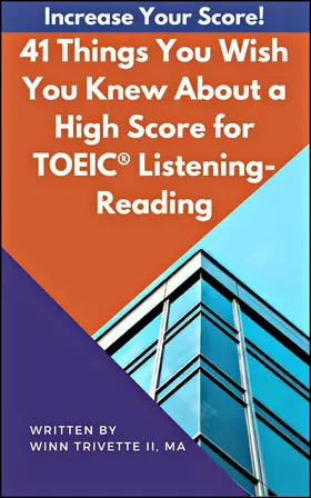 Trivette / MA |  41 Things You Wish You Knew About a High Score for TOEIC® Listening-Reading | eBook | Sack Fachmedien