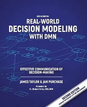 Taylor / Purchase |  Real-World Decision Modeling  with DMN | eBook | Sack Fachmedien