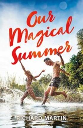 Martin |  Our Magical Summer | eBook | Sack Fachmedien